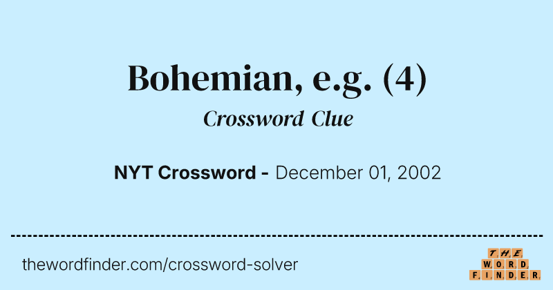 Bohemian, e.g. crossword clue image