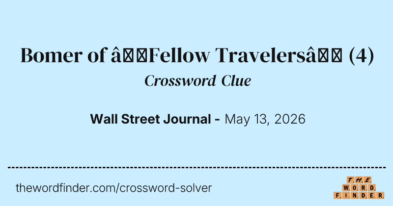 Bomer of “Fellow Travelers” crossword clue image