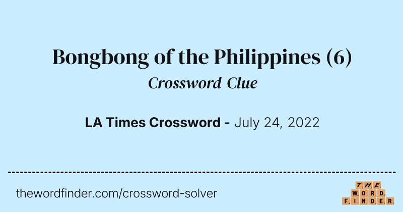 Bongbong of the Philippines crossword clue image
