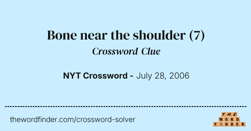 Bone near the shoulder crossword clue image