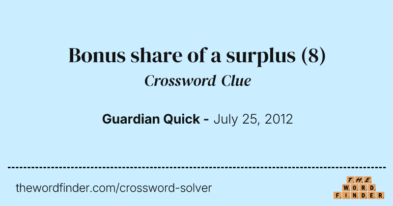 Bonus share of a surplus crossword clue image