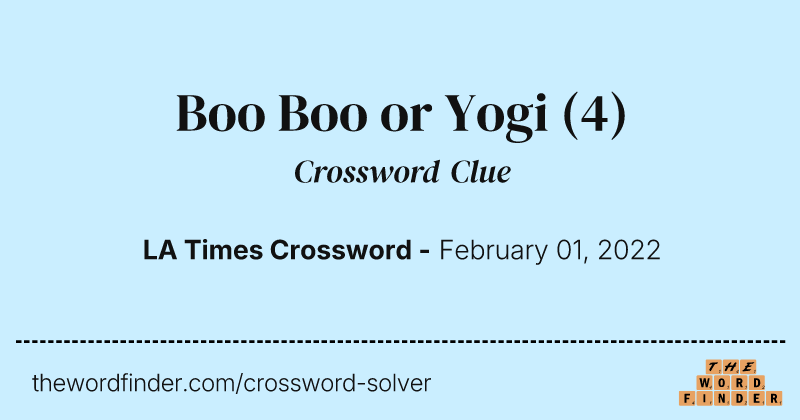 Boo Boo or Yogi crossword clue image