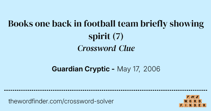 Books one back in football team briefly showing spirit crossword clue image