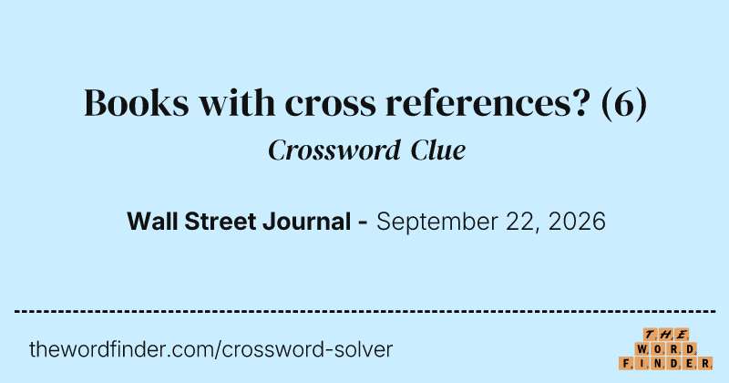 Books with cross references? crossword clue image