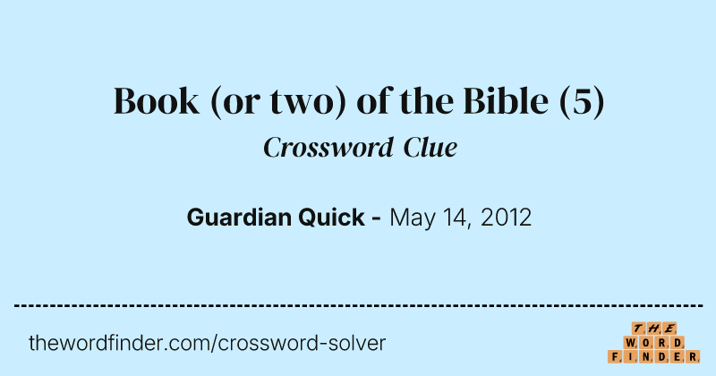 Book (or two) of the Bible crossword clue image