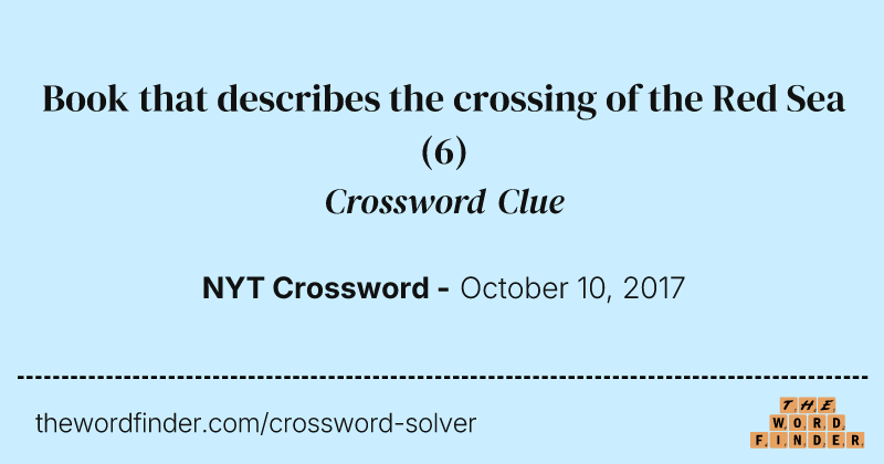Book that describes the crossing of the Red Sea crossword clue image