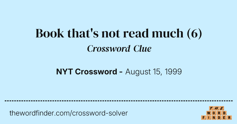Book that's not read much crossword clue image