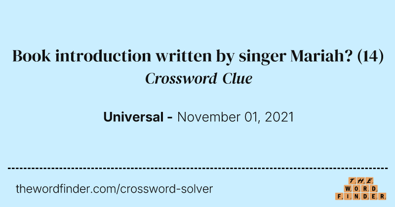 Book introduction written by singer Mariah? crossword clue image