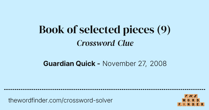 Book of selected pieces crossword clue image