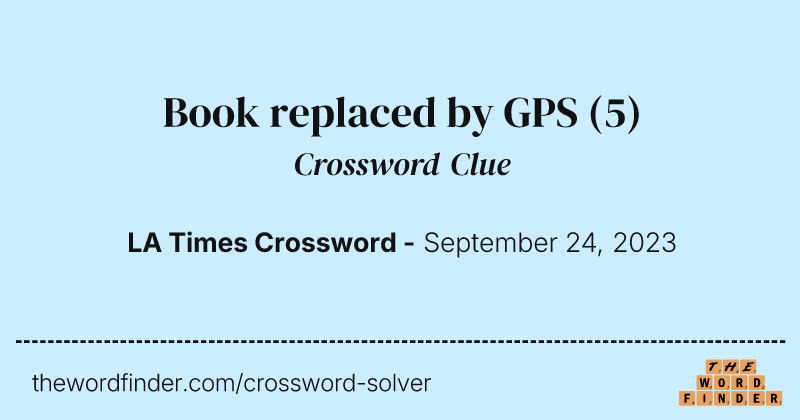 Book replaced by GPS crossword clue image