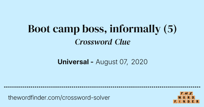 Boot camp boss, informally crossword clue image