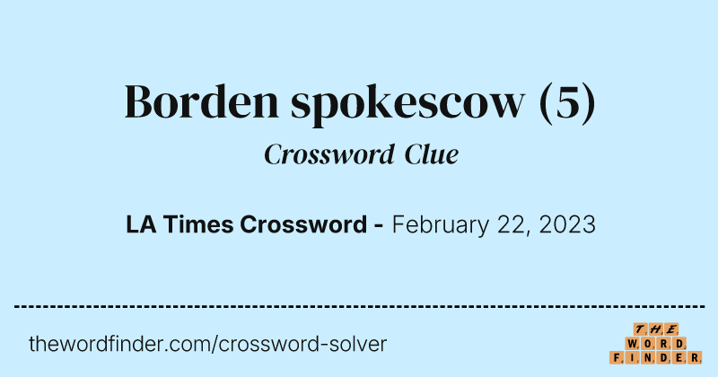 Borden spokescow crossword clue image