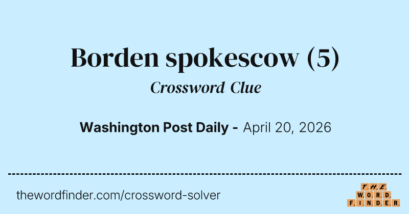 Borden spokescow crossword clue image