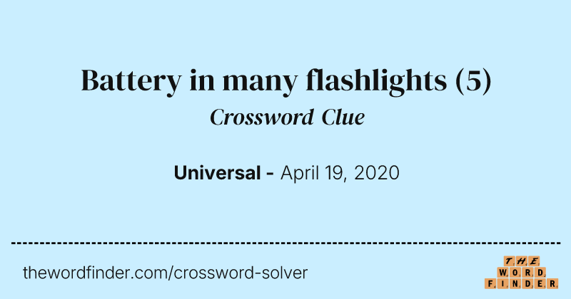 Battery in many flashlights crossword clue image