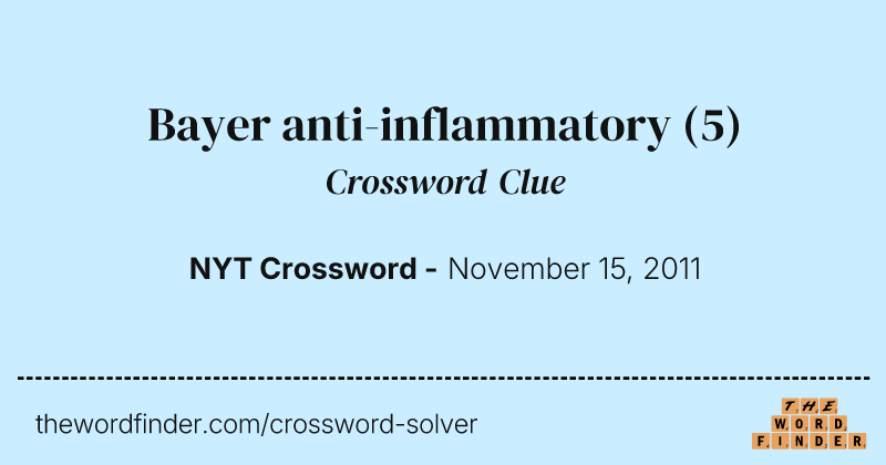 Bayer anti-inflammatory crossword clue image