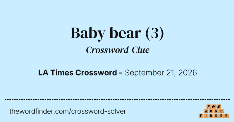 Baby bear crossword clue image