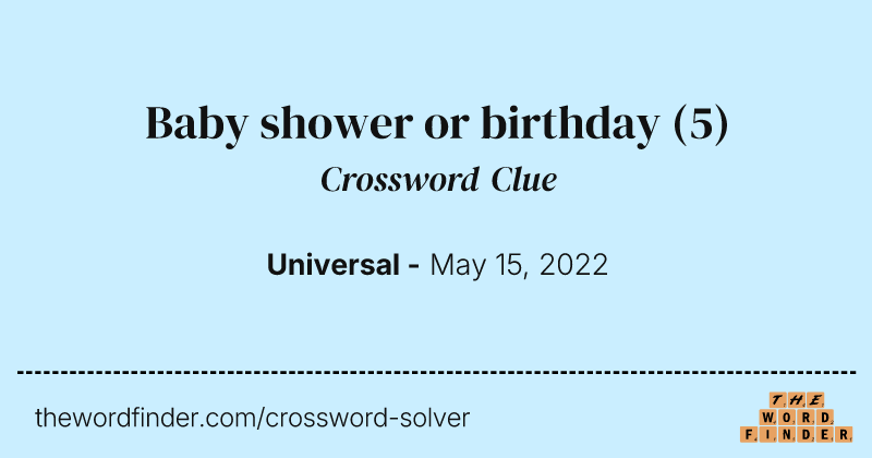 Baby shower or birthday crossword clue image