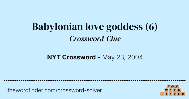 Babylonian love goddess crossword clue image