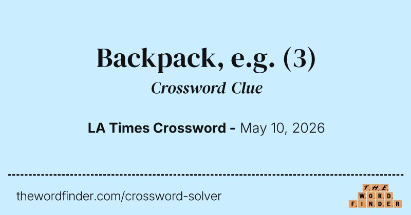 Backpack, e.g. crossword clue image
