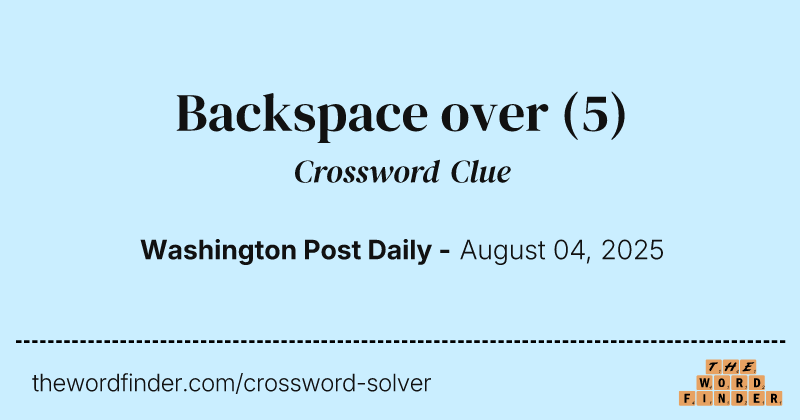 Backspace over crossword clue image