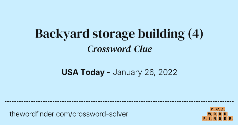 Backyard storage building crossword clue image
