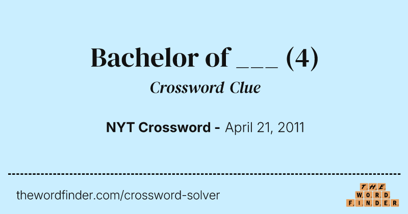 Bachelor of ___ crossword clue image