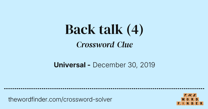 Back talk crossword clue image