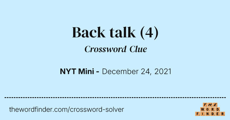 Back talk crossword clue image