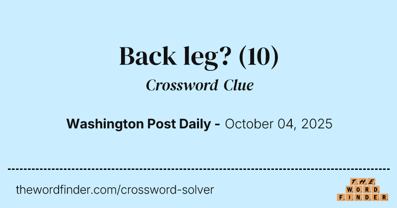 Back leg? crossword clue image