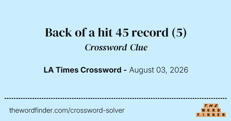 Back of a hit 45 record crossword clue image
