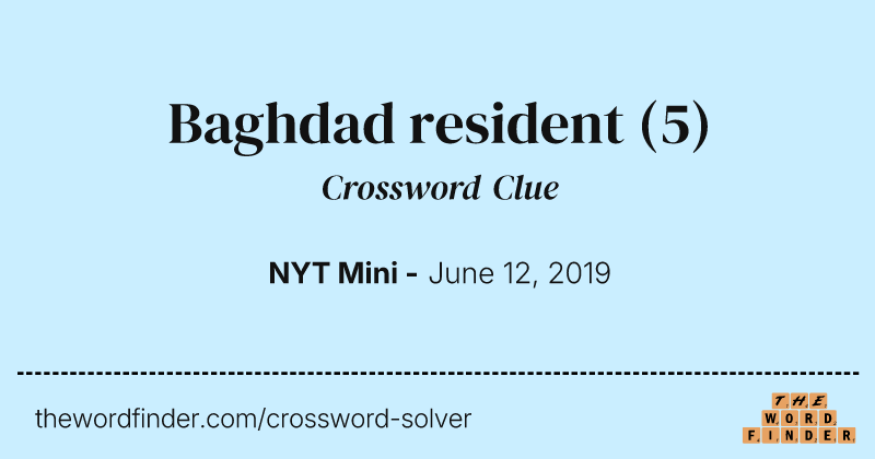 Baghdad resident crossword clue image