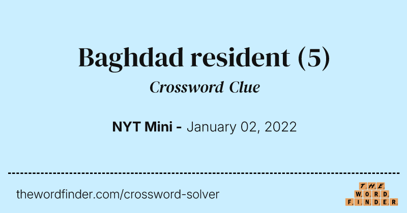 Baghdad resident crossword clue image