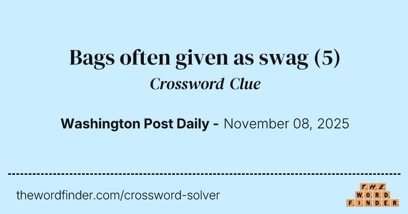 Bags often given as swag crossword clue image