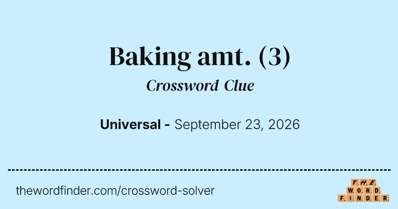Baking amt. crossword clue image