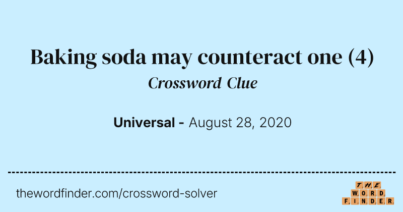 Baking soda may counteract one crossword clue image