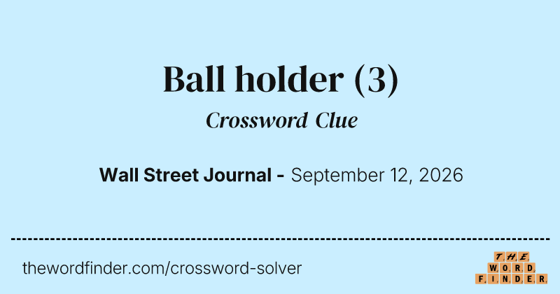 Ball holder crossword clue image