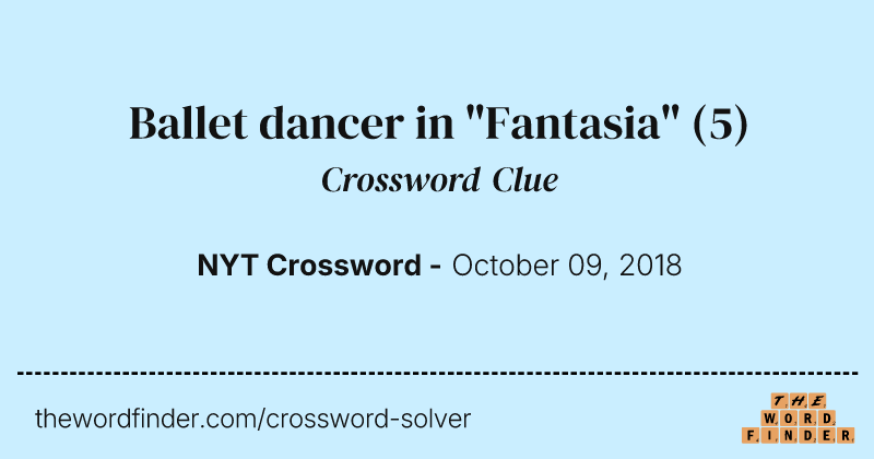 Ballet dancer in "Fantasia" crossword clue image