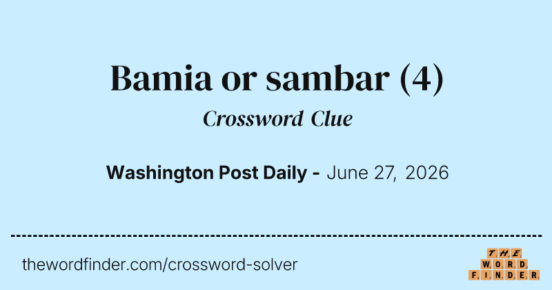 Bamia or sambar crossword clue image