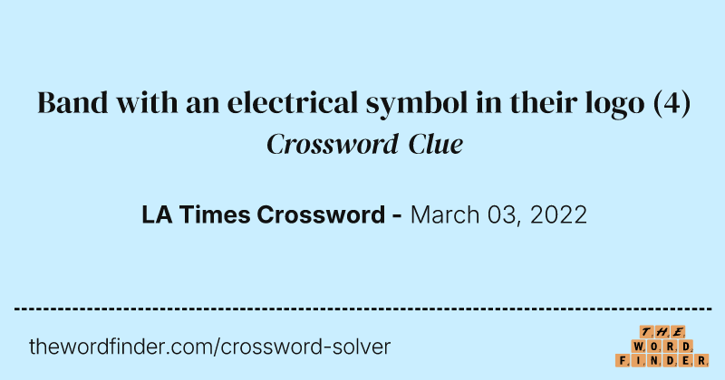 Band with an electrical symbol in their logo crossword clue image