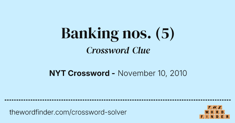 Banking nos. crossword clue image