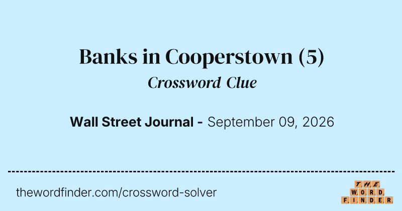 Banks in Cooperstown crossword clue image