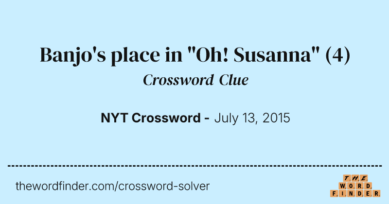 Banjo's place in "Oh! Susanna" crossword clue image