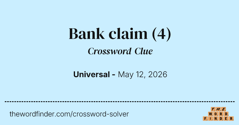 Bank claim crossword clue image