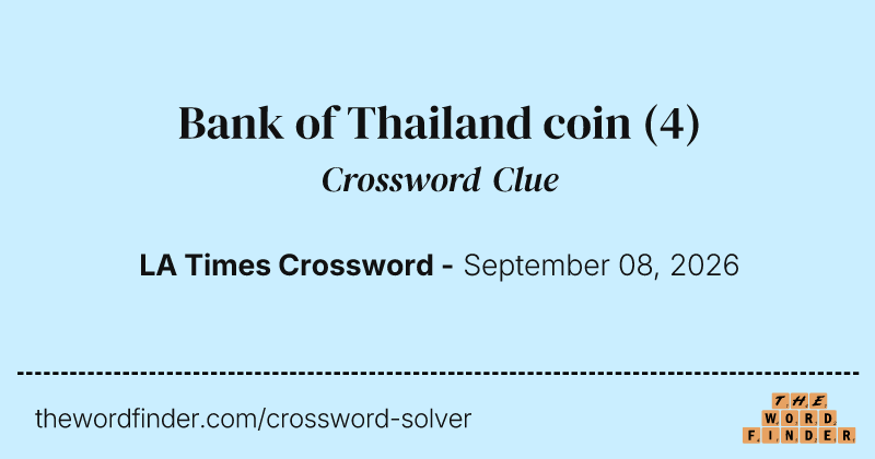 Bank of Thailand coin crossword clue image