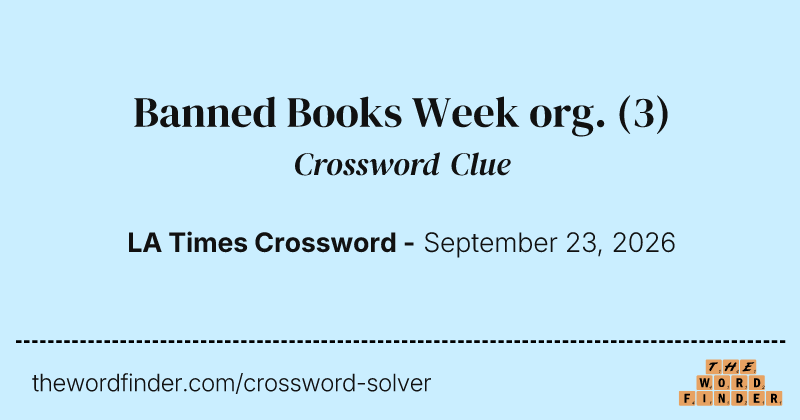 Banned Books Week org. crossword clue image