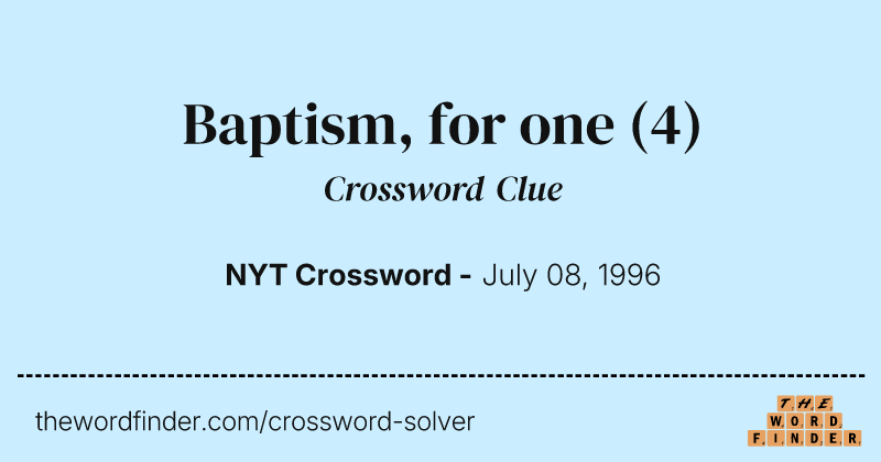 Baptism, for one crossword clue image