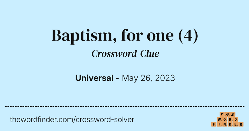 Baptism, for one crossword clue image