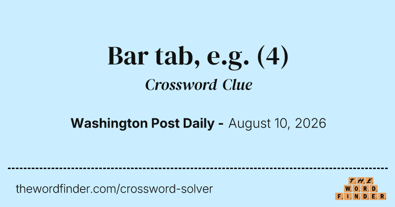 Bar tab, e.g. crossword clue image