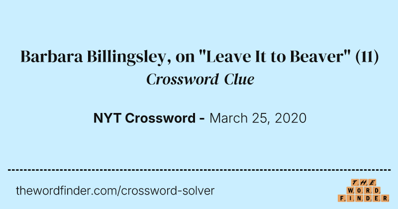 Barbara Billingsley, on "Leave It to Beaver" crossword clue image