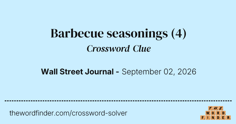 Barbecue seasonings crossword clue image